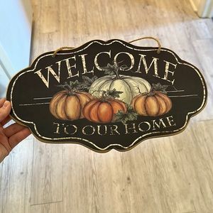 Welcome to Our Home Fall Pumpkin Sign